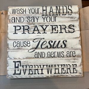 “Wash Your Hands” wood plaque.